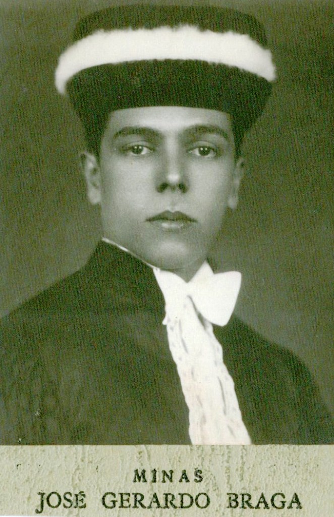 Pioneiro: José Gerardo Braga