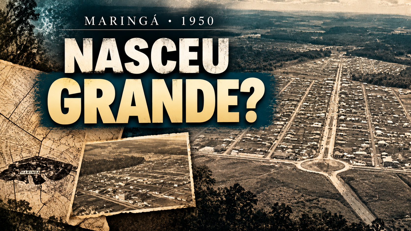 Maringá nasceu grande?