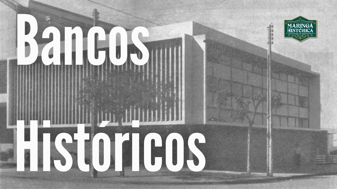 Bancos históricos da Getúlio Vargas