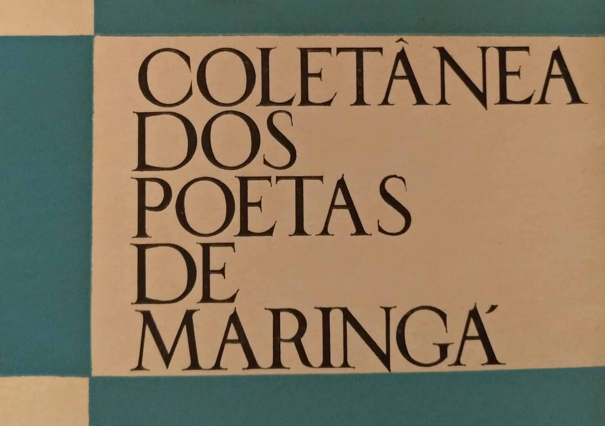 Coletânea dos Poetas de Maringá - 1966