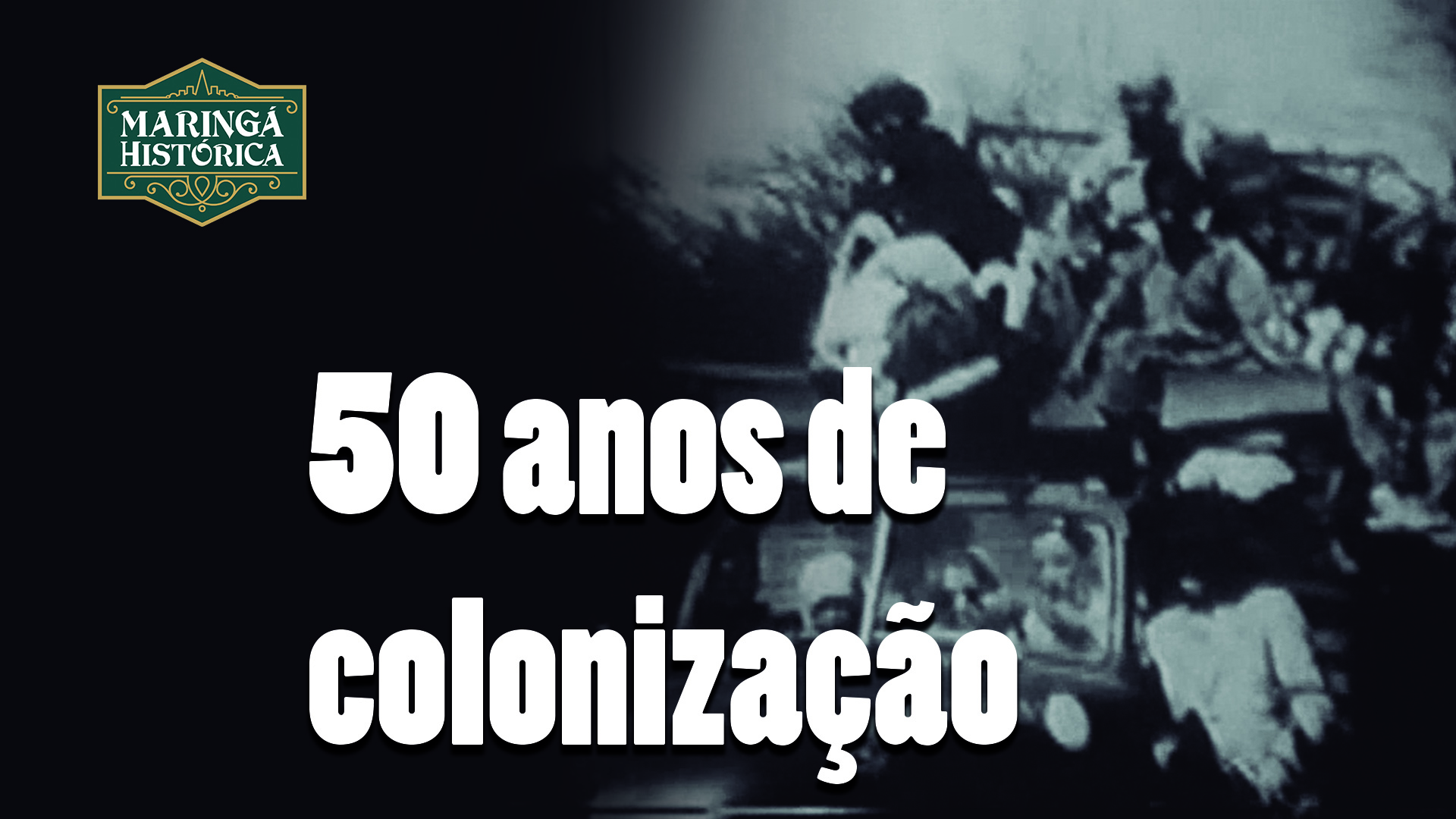 50 anos de colonização do Norte e Noroeste do Paraná