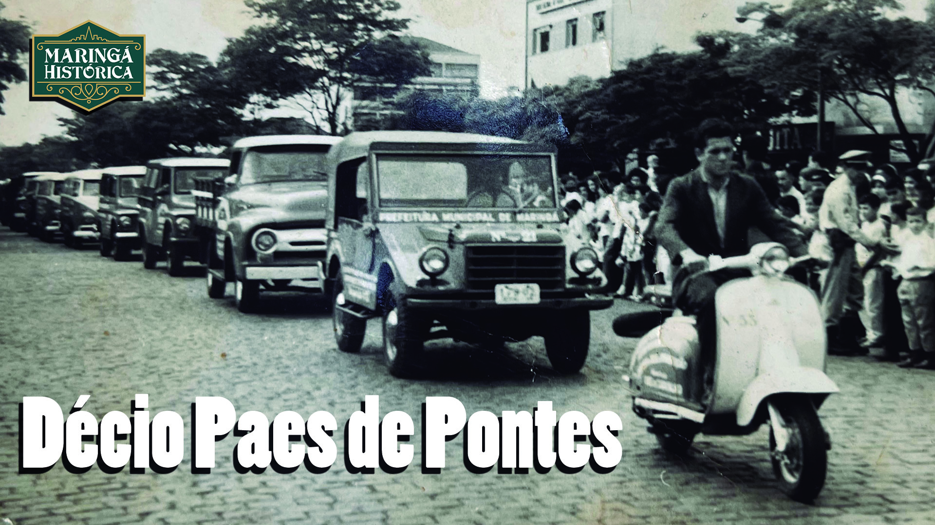 Décio de Paes Pontes e a primeira Lambretta da prefeitura