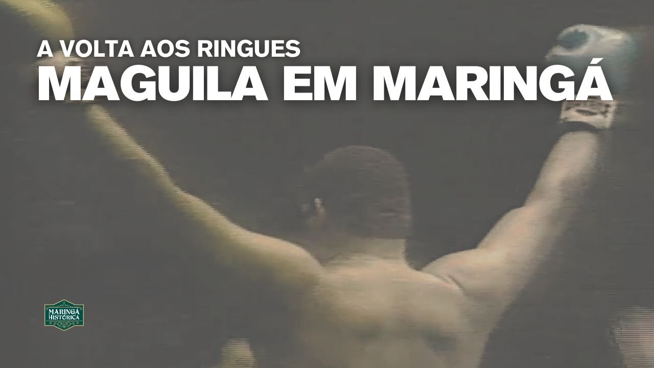 Maguila defende título em Maringá