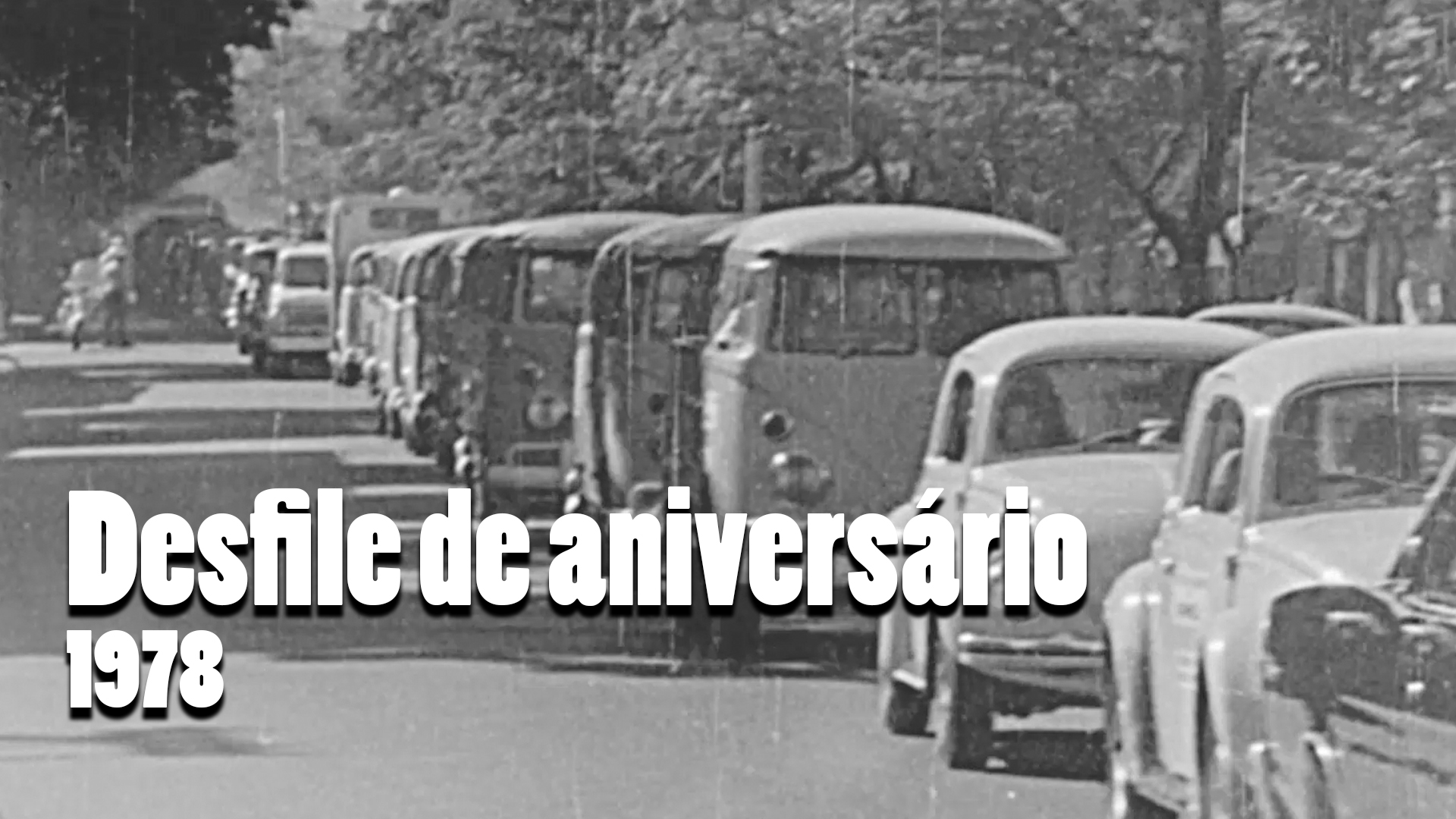 RARIDADE - Desfile de aniversário em 1978