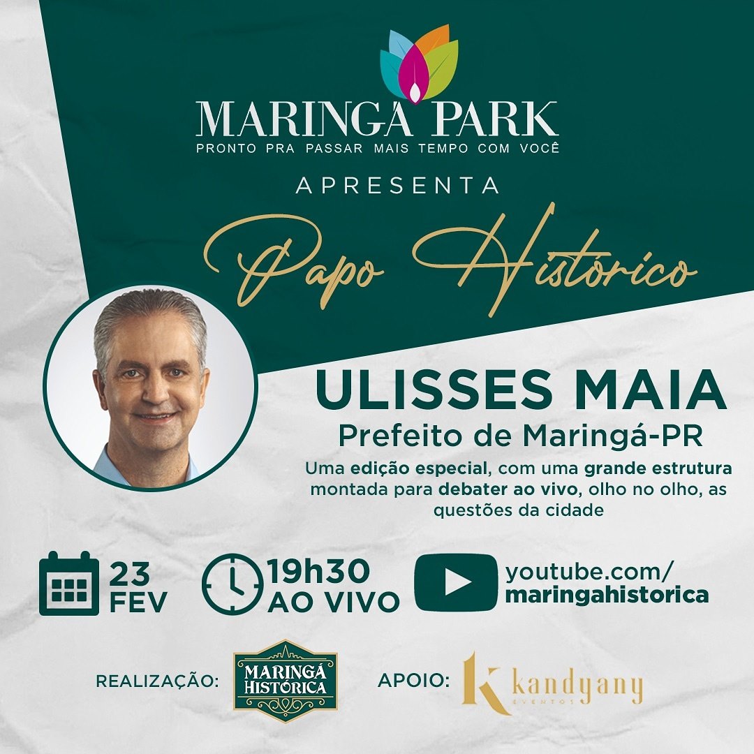 Papo Histórico com Ulisses Maia