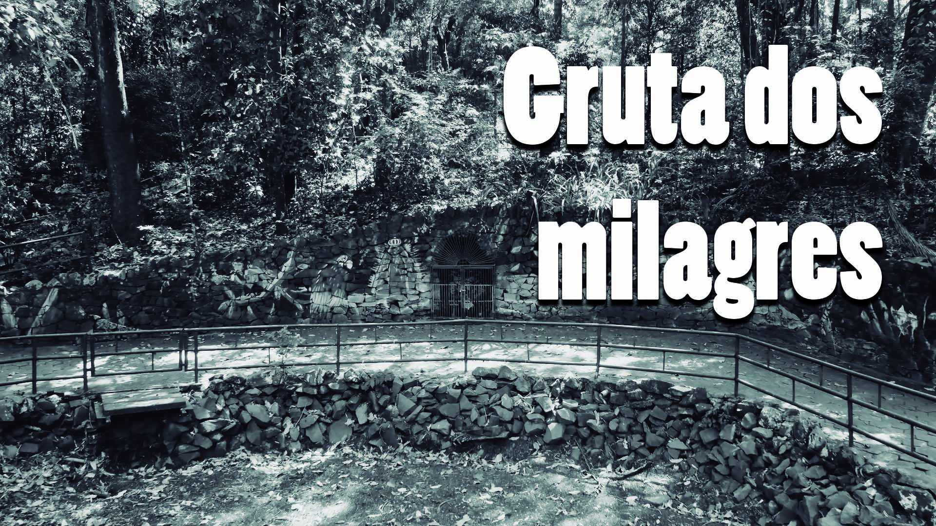 Gruta dos milagres