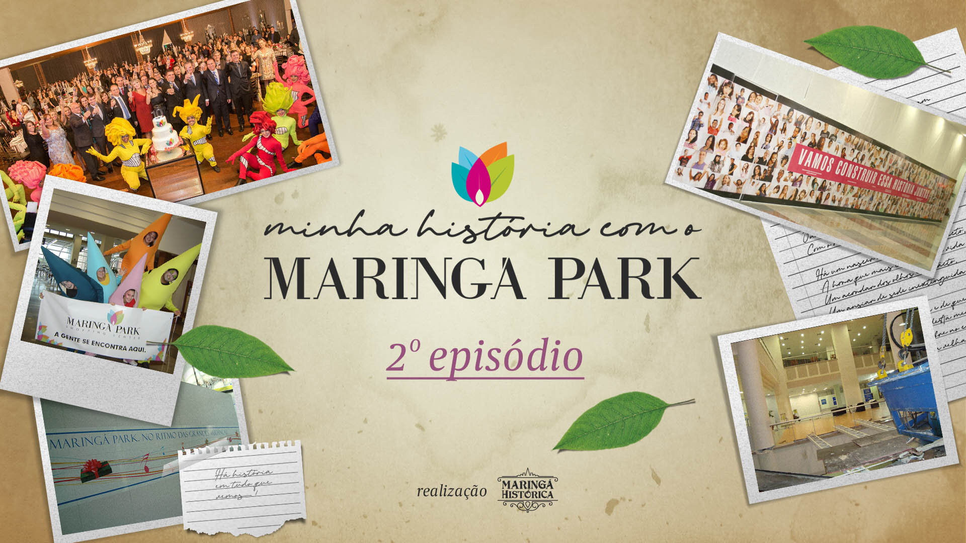 #2 - Minha História com o Maringá Park