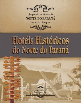 Livro: Hotéis históricos do Norte do Paraná