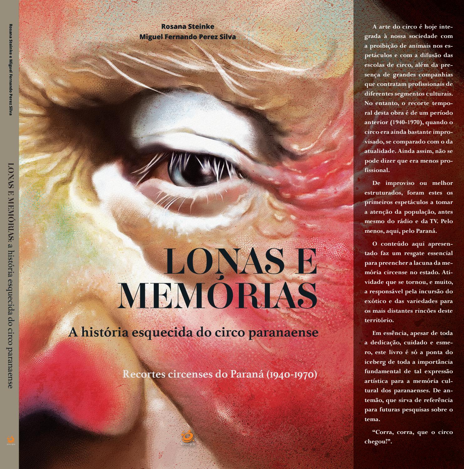 Livro: Lonas e Memórias: a história esquecida do circo paranaense