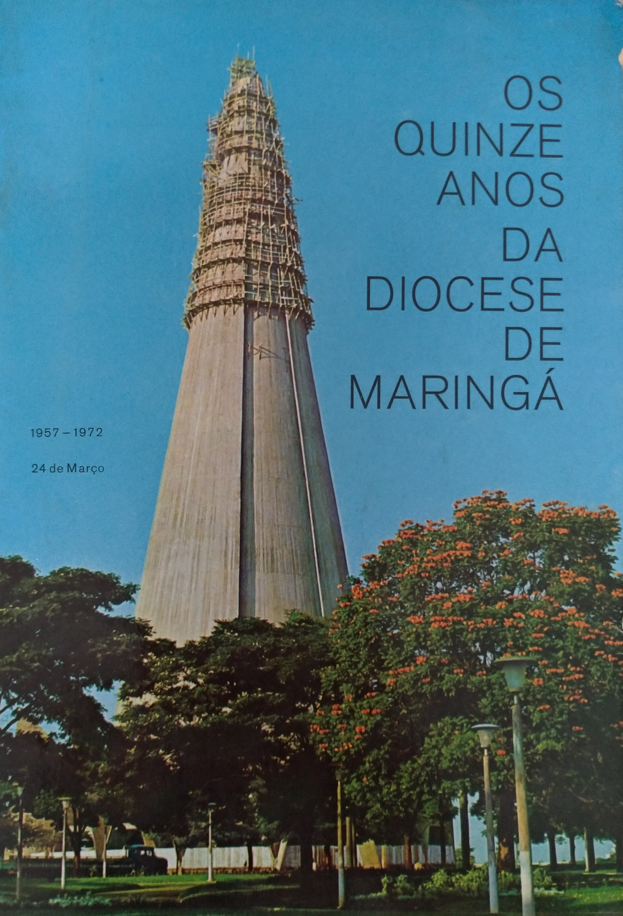 Os 15 anos da Diocese de Maringá, em 1972